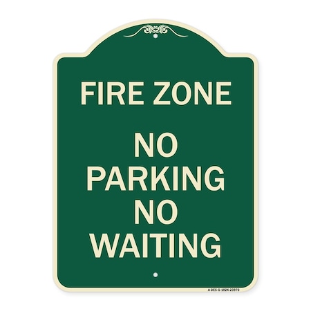 Signmission Fire Zone No Parking No Waiting Heavy-Gauge Aluminum Architectural Sign, 24" x 18", G-1824-23970 A-DES-G-1824-23970